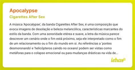 Significado da música APOCALYPSE (Cigarettes。